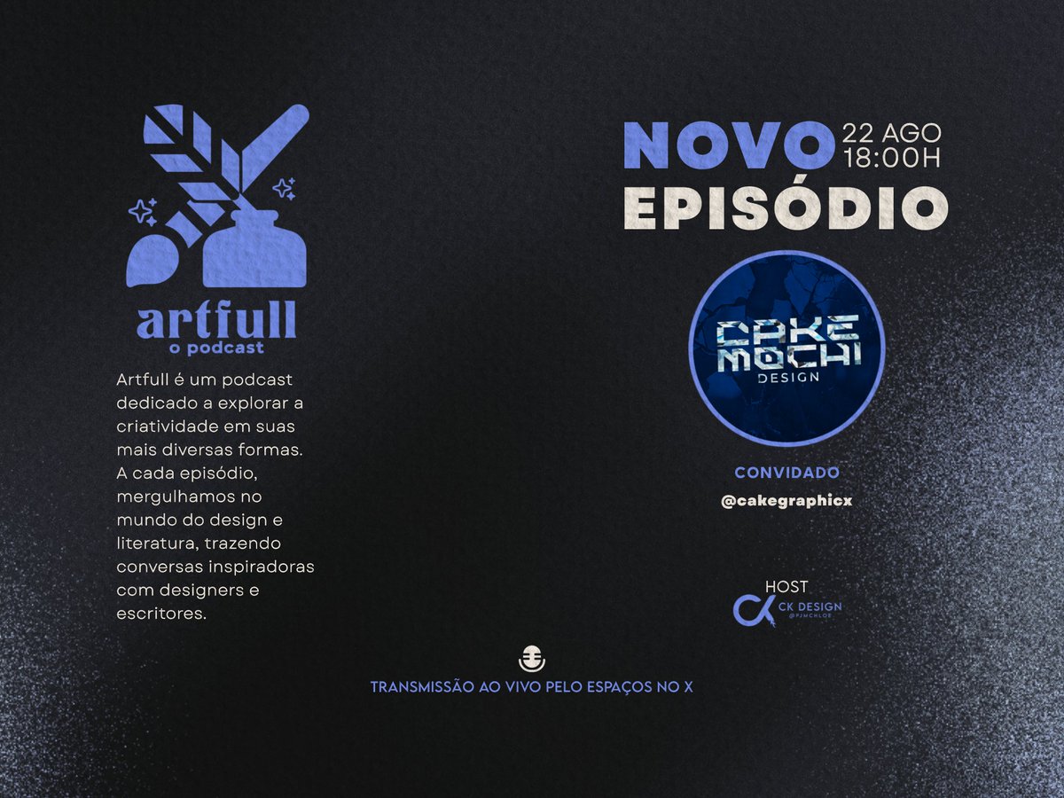 🎙️ Novo episódio do Artfull, o podcast! Mergulhamos no universo criativo com <a href="/cakegraphicx/">Cakemochi</a>.✨

🗓️ Não perca: 22 de agosto, 18h00
🔗 Transmissão ao vivo nos Espaços no X!

#ArtfullPodcast
