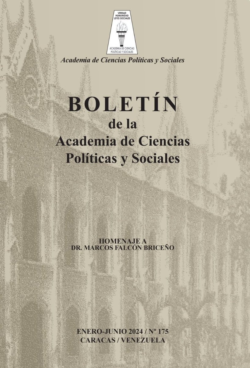 Boletín N° 175. Enero-junio 2024. Homenaje al Dr. Marcos Falcón Briceño. Disponible en: acienpol.org.ve/wp-content/upl…