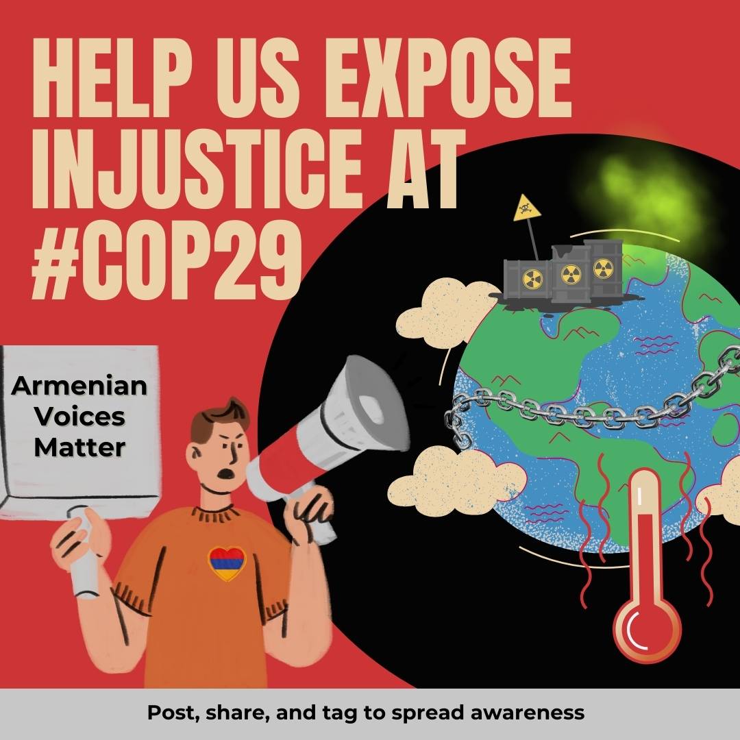 The world must know the truth! Join us at #COP29 to expose the abuses against Armenians and fight for justice. #StopGreenwashGenocide #FreeArmenianHostages
