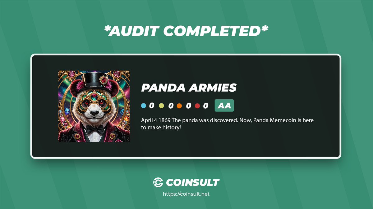 CoinsultAudits's tweet image. 🔒 AUDIT COMPLETED FOR PANDA ARMIES

🎁 GIVEAWAY: $10 (48 hours)

1⃣ Follow @panda_armies &amp;amp; @CoinsultAudits
2⃣ Like + RT this tweet
3⃣ Place a comment 💬

Go check out the full project page of Panda Armies 👇
coinsult.net/projects/panda…

#giveaway #audit #smartcontract…