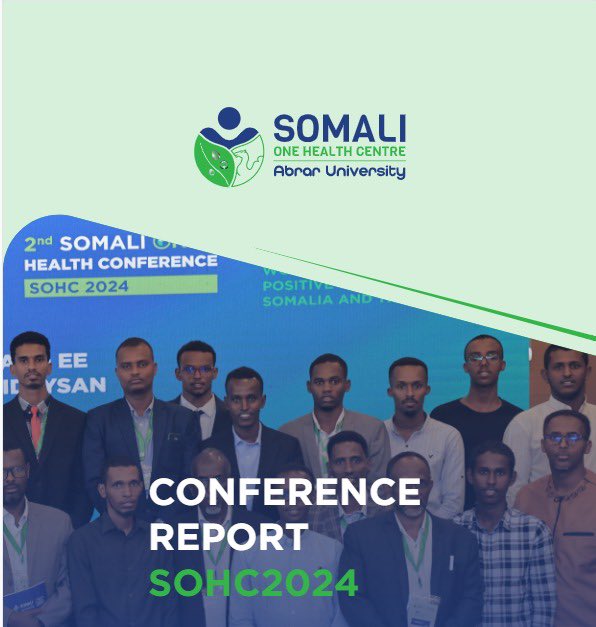 #2nd #Somali #OneHealth #Conference report is now available! Explore key insights, discussions, and outcomes from this impactful event. A big thank you to all our speakers, participants, and organizers for making it a success.
Read the full report here: abrar.edu.so/sohc-conferenc…
