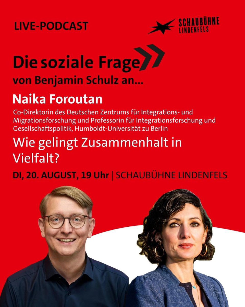 Veranstaltungstipp für Dienstag, den 20.8., in #Leipzig. Live-Podcast mit <a href="/NaikaForoutan/">Naika Foroutan</a>: Wie gelingt Zusammenhalt in Vielfalt? - Die soziale Frage von <a href="/BenjaminSchulzL/">Benjamin Schulz</a> in der Schaubühne Lindenfels ab 19 Uhr. ➡️ die-soziale-frage.de