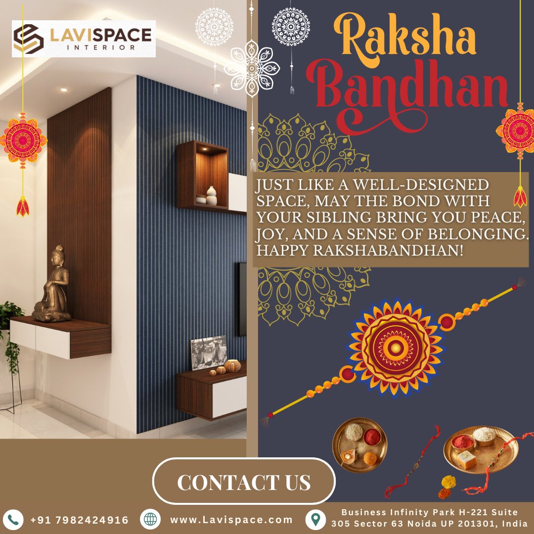 Celebrating the bond of love and design. Happy Rakshabandhan! 🏡💖
.
.
Book Your Free Consultation Today
Visit: lavispace.com
Call - +91 7982424916
.
#lavispace #interiordesign #HomeStyle #Rakshabandhan