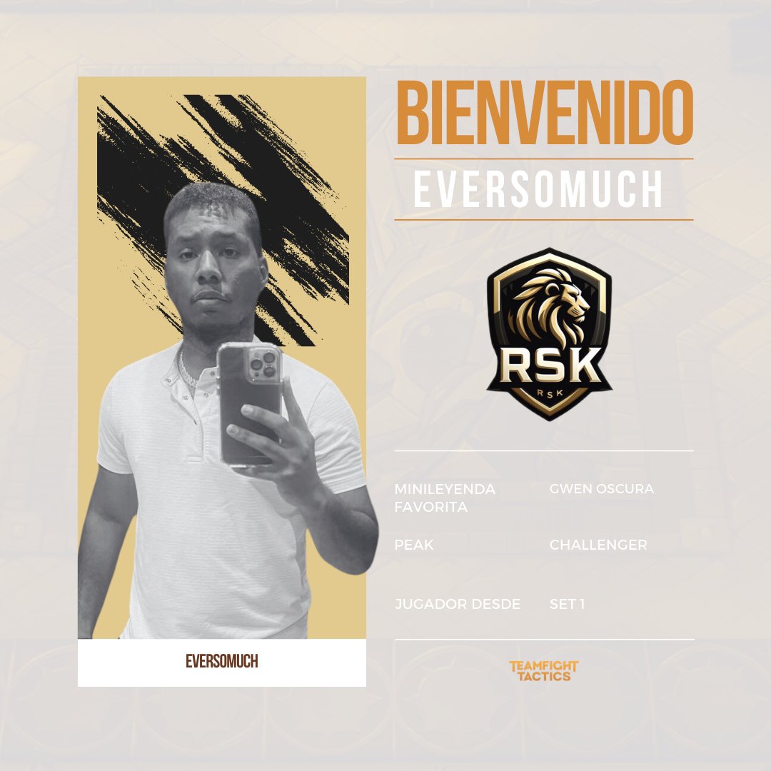 rskteamtft's tweet photo. 🎮🔥 ¡Bienvenido EVERSOMUCH al equipo RSK de TFT! Con su habilidad y estrategia, estamos listos para llevar nuestro juego al siguiente nivel. 🚀 #RSK #TFTuesday 
Me tarde es culpa de santi XD https://t.co/WfTRxHYT3p