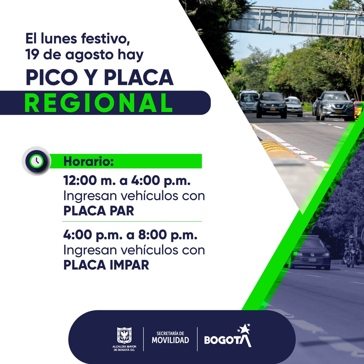 SectorMovilidad's tweet photo. ¡Madrúgale al plan éxodo y retorno, recuerda que este lunes festivo 19 de agosto hay #PicoYPlacaRegional!

🚫La restricción funciona así: 

✅De 12 m. a 4 p.m. solo ingresan los carros de placa PAR
✅De 4 p.m. a 8 p.m. solo ingresan los carros con placa IMPAR https://t.co/ddOJhd7dyn