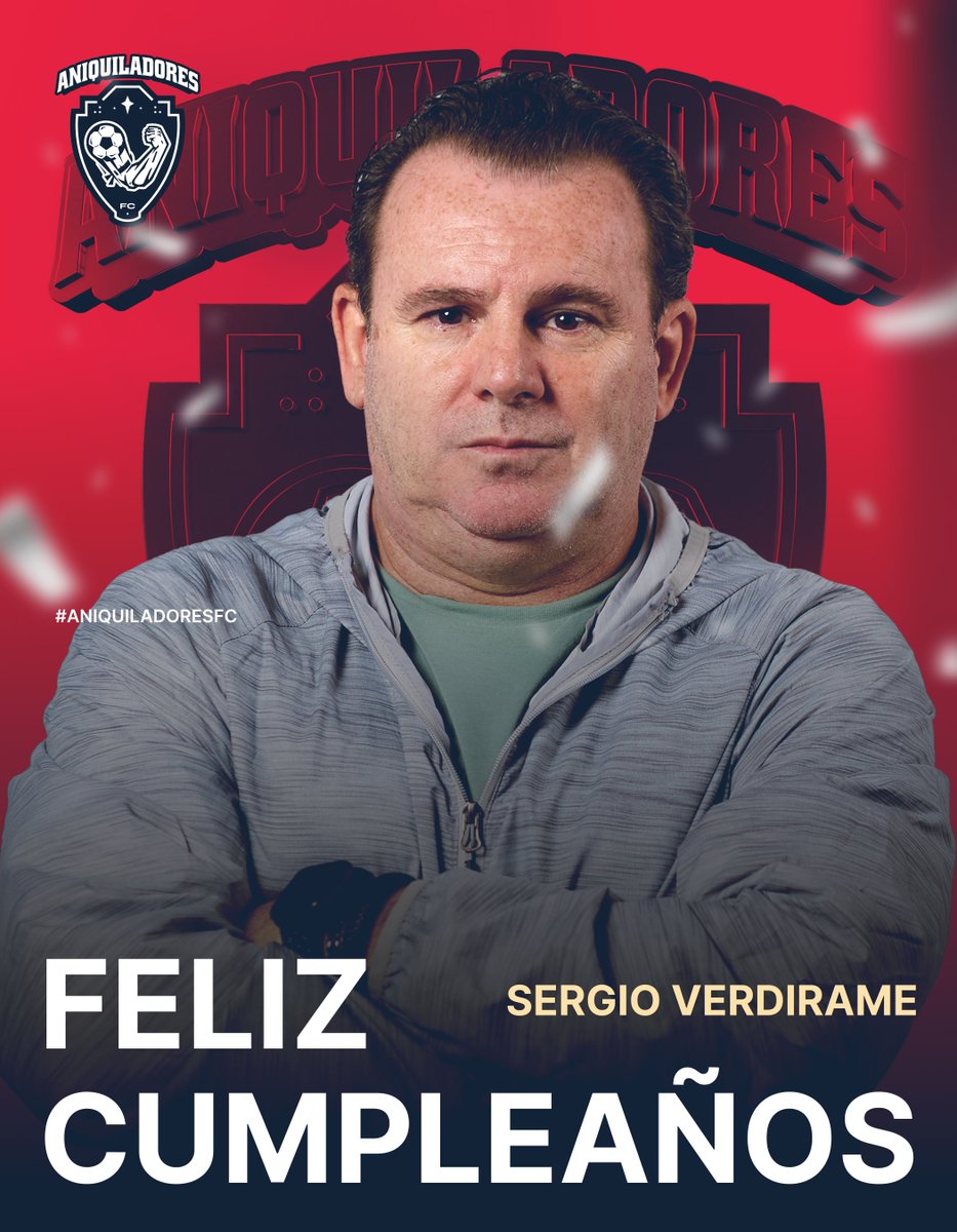 AniquiladoresFC's tweet photo. Es cumpleaños de uno de los pilares de lo que es Aniquiladores como club, más que un director técnico, una excelente persona. 
Gracias por tu entrega, profesionalismo y compromiso.

¡Feliz cumpleaños, profe @VerdirameSergio! 🎉 https://t.co/3Xe9VbRc1L