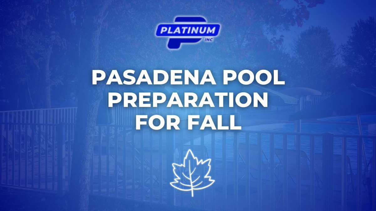 PlatinumSVPools's tweet image. 📖 New Post on Platinum Inc.: 🍂🛠️ Pasadena Pool Preparation for Fall. 🌐 Learn more: blog.platinumpoolsandspa.com/pasadena-pool-… #FallPoolPrep #PasadenaPools #WaterQuality #PoolMaintenance #ChemicalBalance #PoolCleaning #EquipmentCheck #SwimmingPoolCare #ProfessionalServices #PlatinumPoolsAndSpa