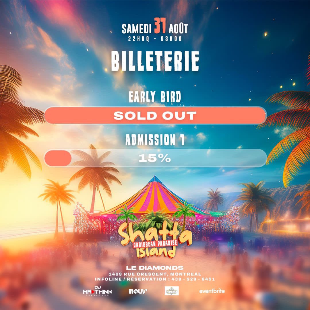 Lamouvevnts's tweet image. EARLY BIRD ❌ SOLD OUT 
Les tickets admission 1 sont disponibles 
Eventbrite 🎫 bit.ly/4db8ZI7

Un concept Shatta pour tous les fans lov à Montréal 

#Montreal #GOAT #Canada #antillais #martinique #Guadeloupe #Haiti