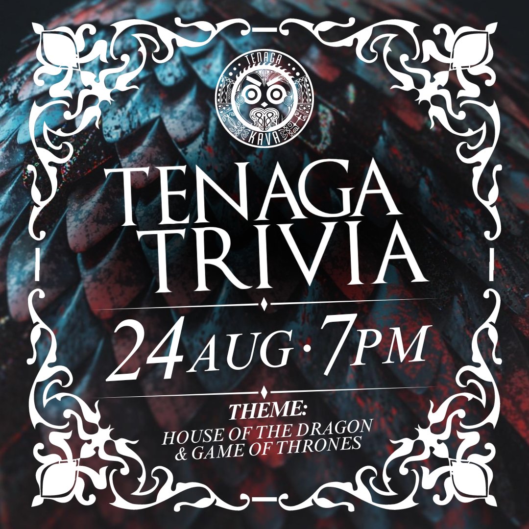 tenagakava's tweet photo. ❄️ Winter might not be here, but Tenaga Trivia is!
⚔️ Join us at 7PM this Saturday at the House of Tenaga for our EPIC battle of House of the Dragon and GOT knowledge.
👑 Who will reign supreme and take the Tenaga Trivia throne? https://t.co/VQOwKAAY1k