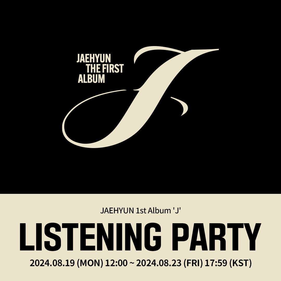 [🎧] #JAEHYUN 
JAEHYUN 1st Album [J] (J Ver.) 
#Ktown4u Listening Party EVENT

💫All buyers will receive one out of 2 unreleased selfie photocard randomly 
💫 Artists will participate in the 4th and 5th sessions
💫A total of 200 winners will be selected, with 40 winners per