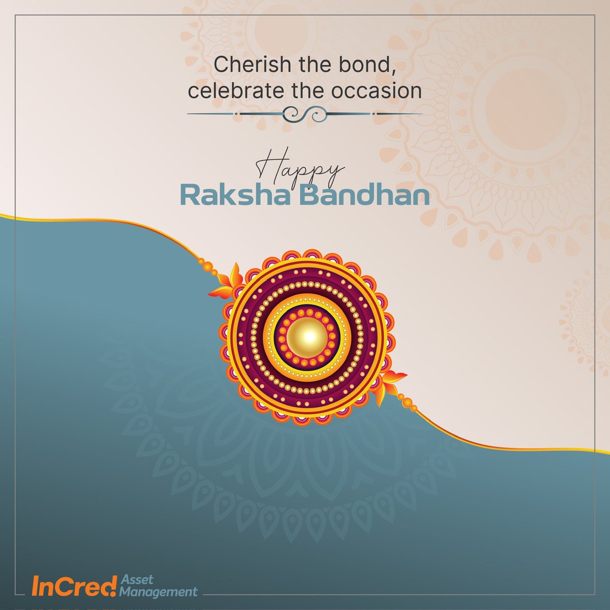 IncredAmc's tweet photo. On this auspicious occasion, let's celebrate our siblings and the immeasurable value they bring to our lives.
InCred Asset Management wishes you a very Happy Rakshabandhan

#HappyRakshabandhan #InCredFamily #CelebrateSiblings #RakshaBandhan 
#SiblingBonding https://t.co/bkFJYRWA0w