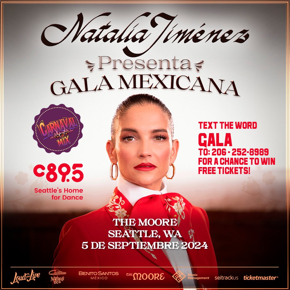 carnavalmixx's tweet photo. Text the word “GALA” now to 206-252-8999 
for a chance to win free ticket concerts for Natalia Jiménez - Gala Mexicana en Seattle 
Jueves - 5 de Septiembre

#nataliajimenez #galamexicana https://t.co/lK232z5aX6