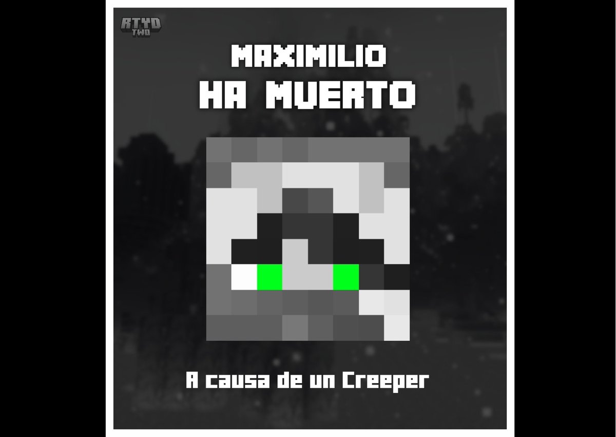 RunToYourDeath's tweet image. 🔥TOP 10🔥

@Maximilo19  ¡HA MUERTO! 🔥💀

Ha muerto a causa de un Creeper 🔥🔥