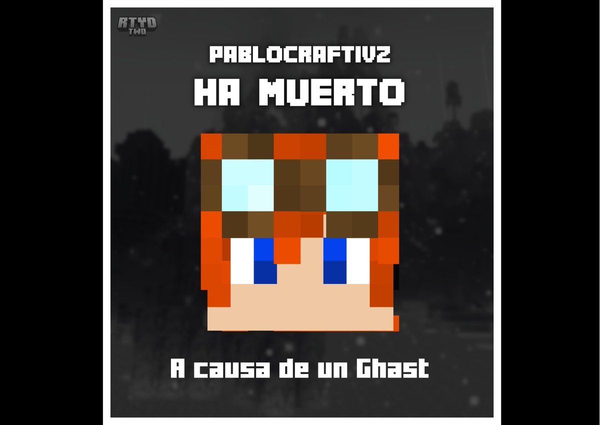 RunToYourDeath's tweet image. 🔥TOP 9🔥

@pablocraftibz ¡HA MUERTO! 💀🔥

Ha muerto a causa de un Ghast🔥🔥