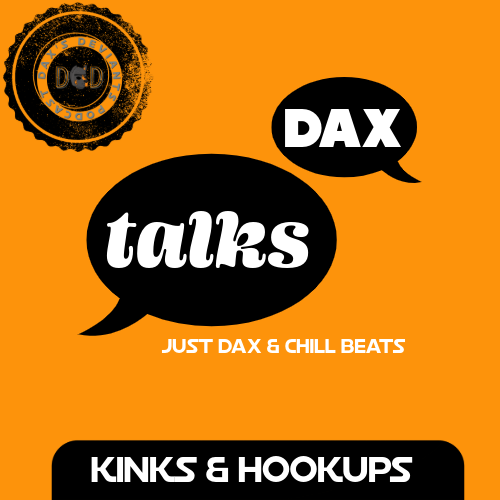 DaxsDeviants's tweet photo. New Episode out now! This week, its just Dax - talking about Kinks &amp; Hookups. What's your funniest hookup story? https://t.co/hzAo5qOKm1 https://t.co/UKfzxaUwZN