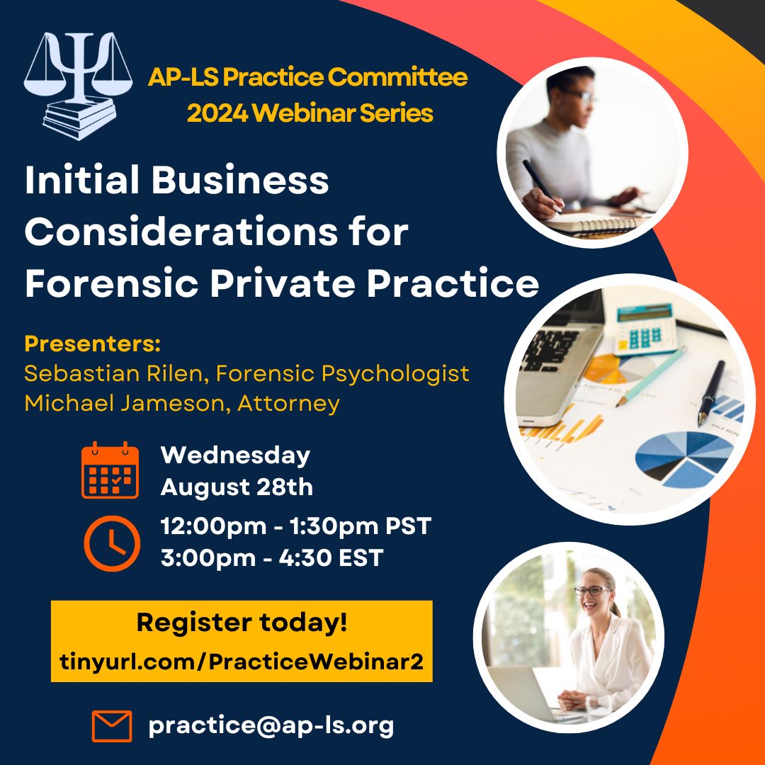 The AP-LS Practice Committee invites you to Part 2 of our webinar series. Join us on 8/28 at 12pm PST/3pm EST to hear from an attorney and practitioner about business considerations when starting a forensic private practice. All are invited! Register at buff.ly/46Tqt9v