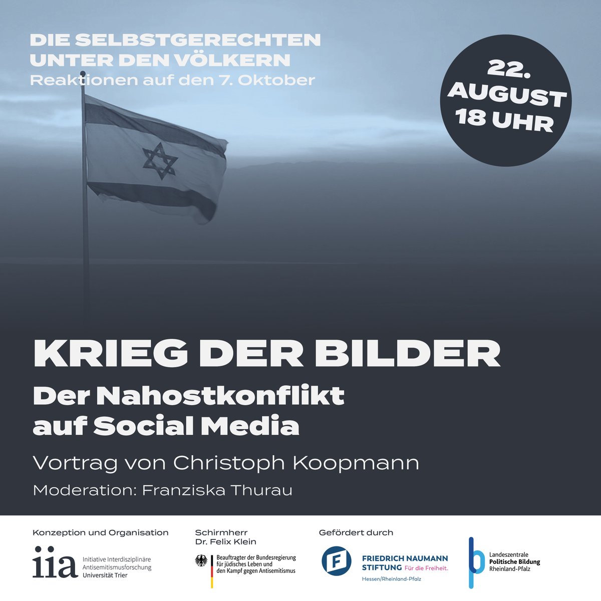🗓️Am 22.8. um 18 Uhr findet der 12. Teil der Vortragsreihe „Die Selbstgerechten unter den Völkern Völker – Reaktionen auf den 7. Oktober“ (<a href="/lpb_rlp/">LpB RLP</a>) statt. <a href="/chrkmann/">Christoph Koopmann</a> (<a href="/SZ/">Süddeutsche Zeitung</a>) spricht über den Nahostkonflikt auf Social Media 📺youtube.com/watch?v=vIQSIo…