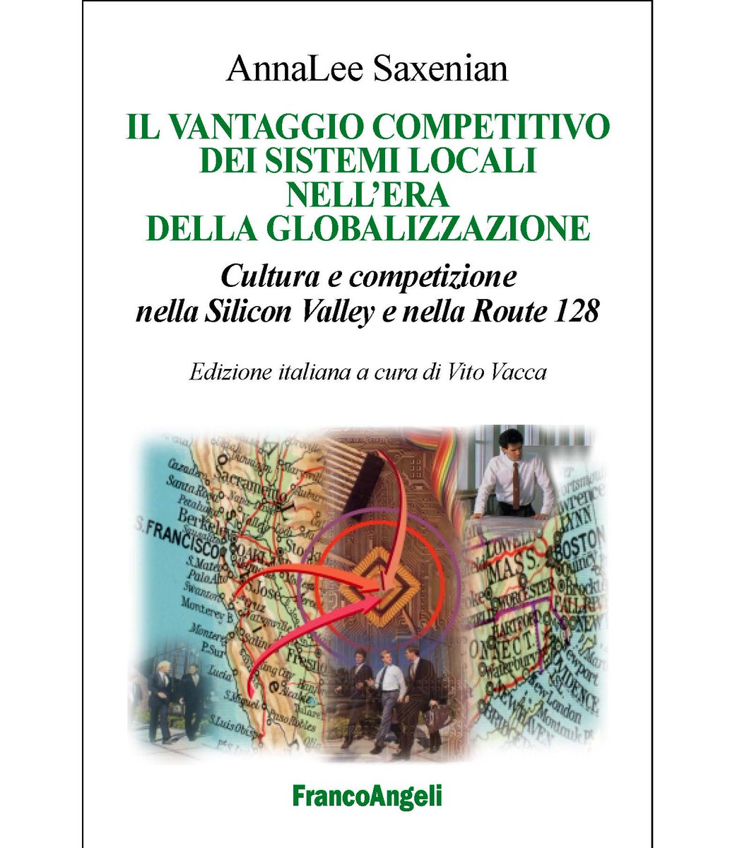 VaccaVito's tweet photo. Agosto 2002 usciva in Italia il classico sulla genesi della Silicon Valley di AnnaLee Saxenian, ancora oggi fondamentale per comprendere le dinamiche dell’innovazione territoriale e dei suoi fattori strategici, di cui ho curato l’Edizione italiana per Franco Angeli Editore Milano https://t.co/wQJJlO9mcZ