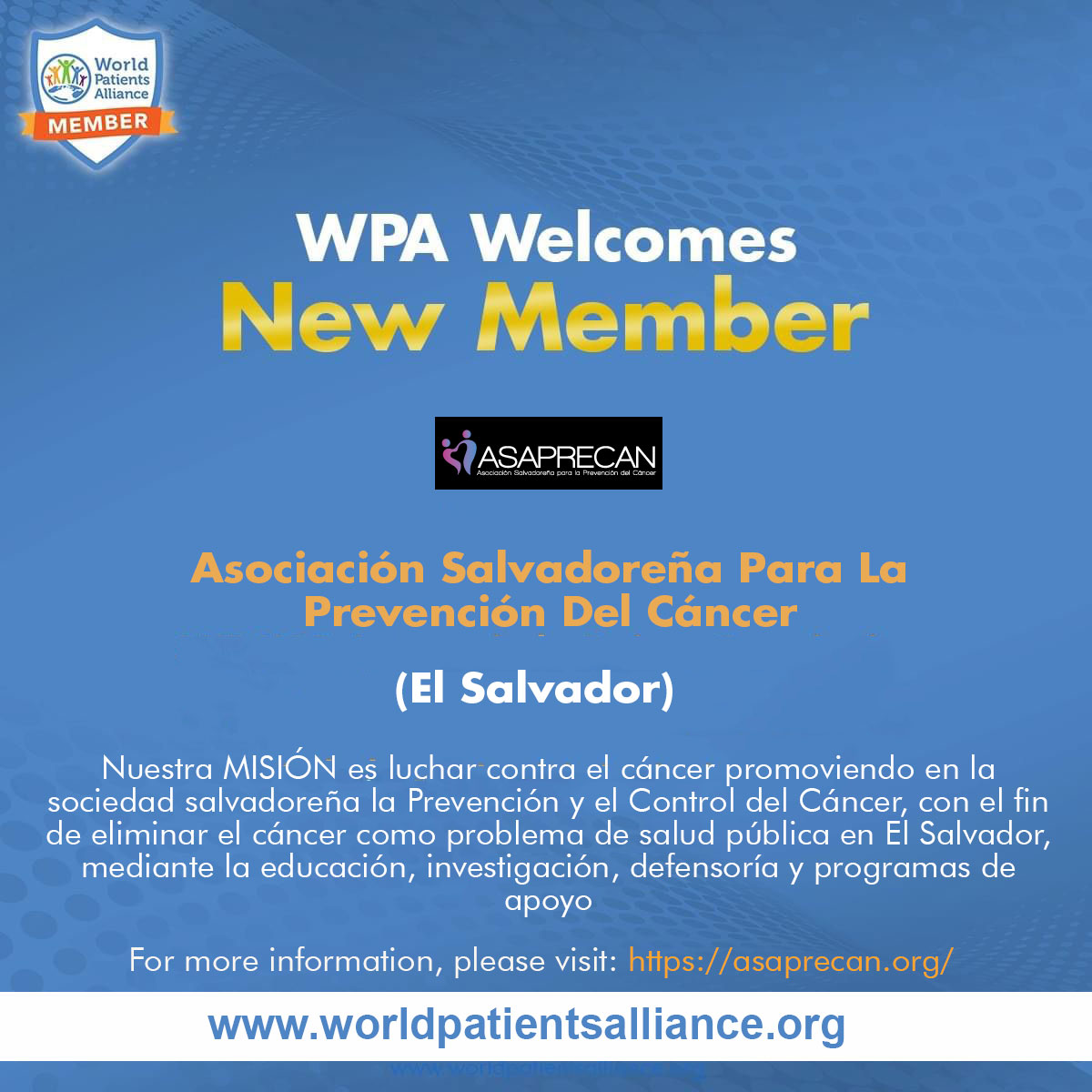 WorldPatients's tweet photo. WPA welcomes its new member ASAPRECAN from El Salvador.
For details, please visit: https://t.co/rkqhvLFJYG
#patientorganization #patientengagement #patientsafety #patientadvocacy #patientcare #ElSalvador https://t.co/ak6kIMacrl