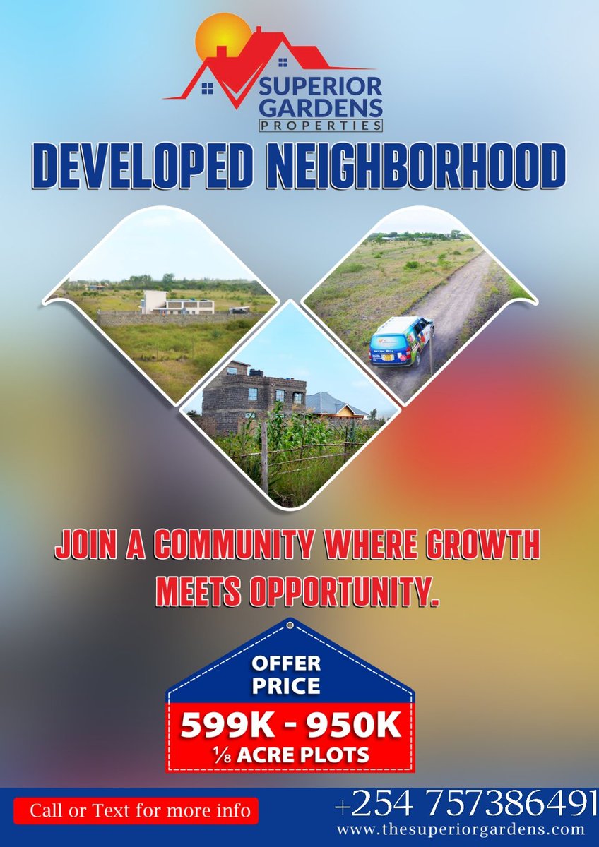 FidyMuthii's tweet photo. Don't let this opportunity pass you by! 🏘️ Discover a developed neighborhood where growth and opportunity align. Site visits Wednesday and Saturday—see it for yourself! #SuperiorGardensproperties #PatiaRohoAmani #LeadYourJourney #RealEstateDevelopment #LandOwnershipMadeEasy" https://t.co/3lyuTdXgIM