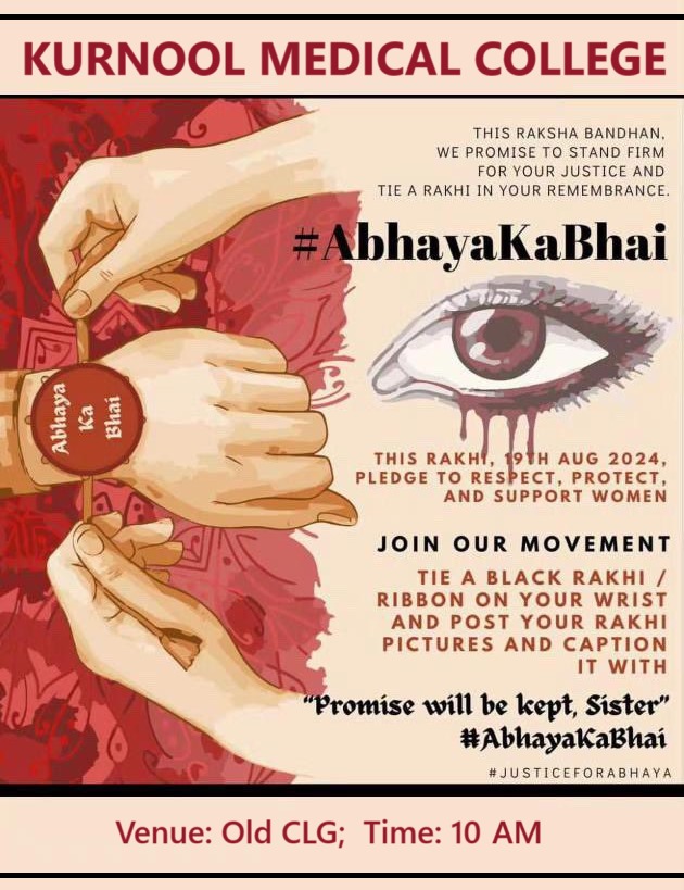 #AbhayaKaBhai - All medicos of the Kurnool Medical college will tie rakhis in memory of Dr. Abhaya, a dedicated female doctor who tragically lost her life after being brutally raped and murdered while on duty at RG Kar Medical College.

#JusticeForAbhaya 
#KMCStandsWithRGKar