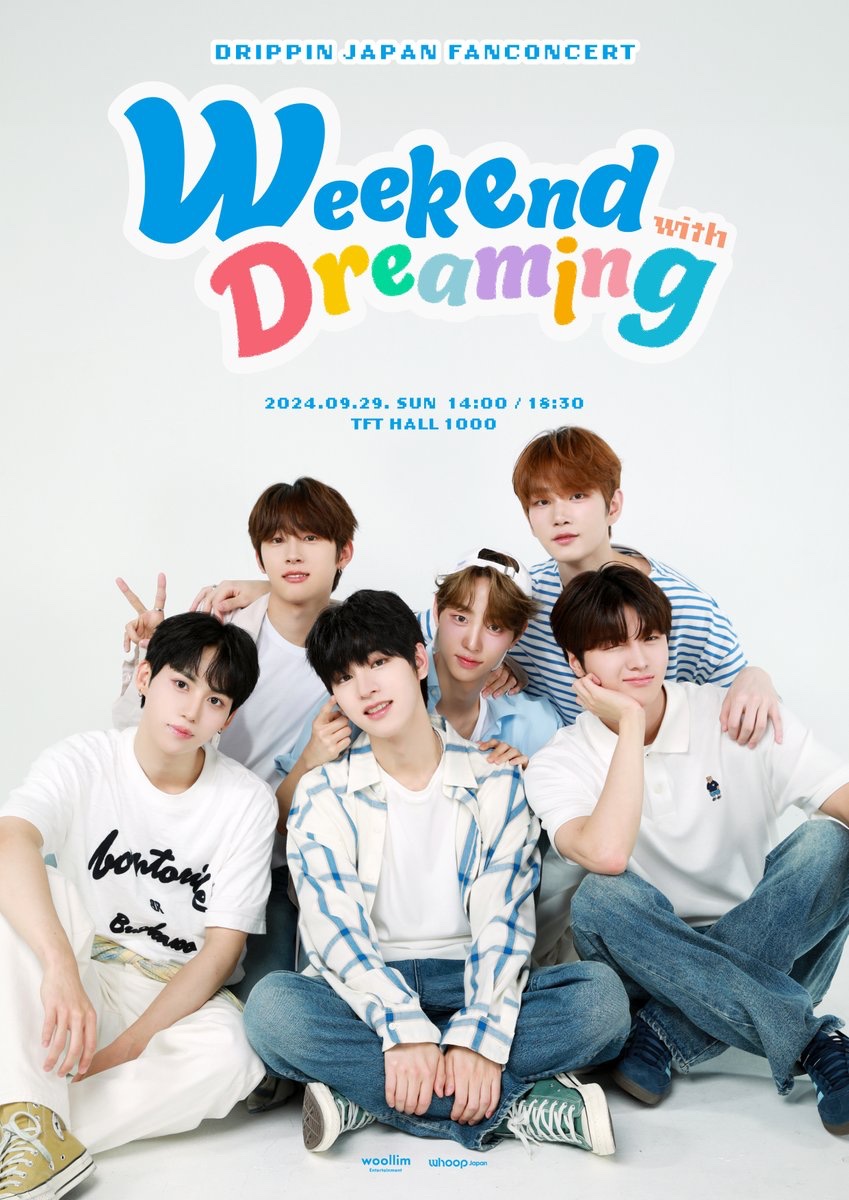 whoop_japan's tweet image. 【#DRIPPIN】

\✨本日まで✨/

DRIPPIN JAPAN FANCONCERT -Weekend with Dreaming-

🩵各チケット各プレイガイド先行抽選１次受付は、
本日&amp;lt;8/19(月)23:59&amp;gt;まで!!

🎫ローソンチケット
l-tike.com/drippin/

🎫イープラス
eplus.jp/drippin/

🎫チケットぴあ
w.pia.jp/t/drippin-t/…