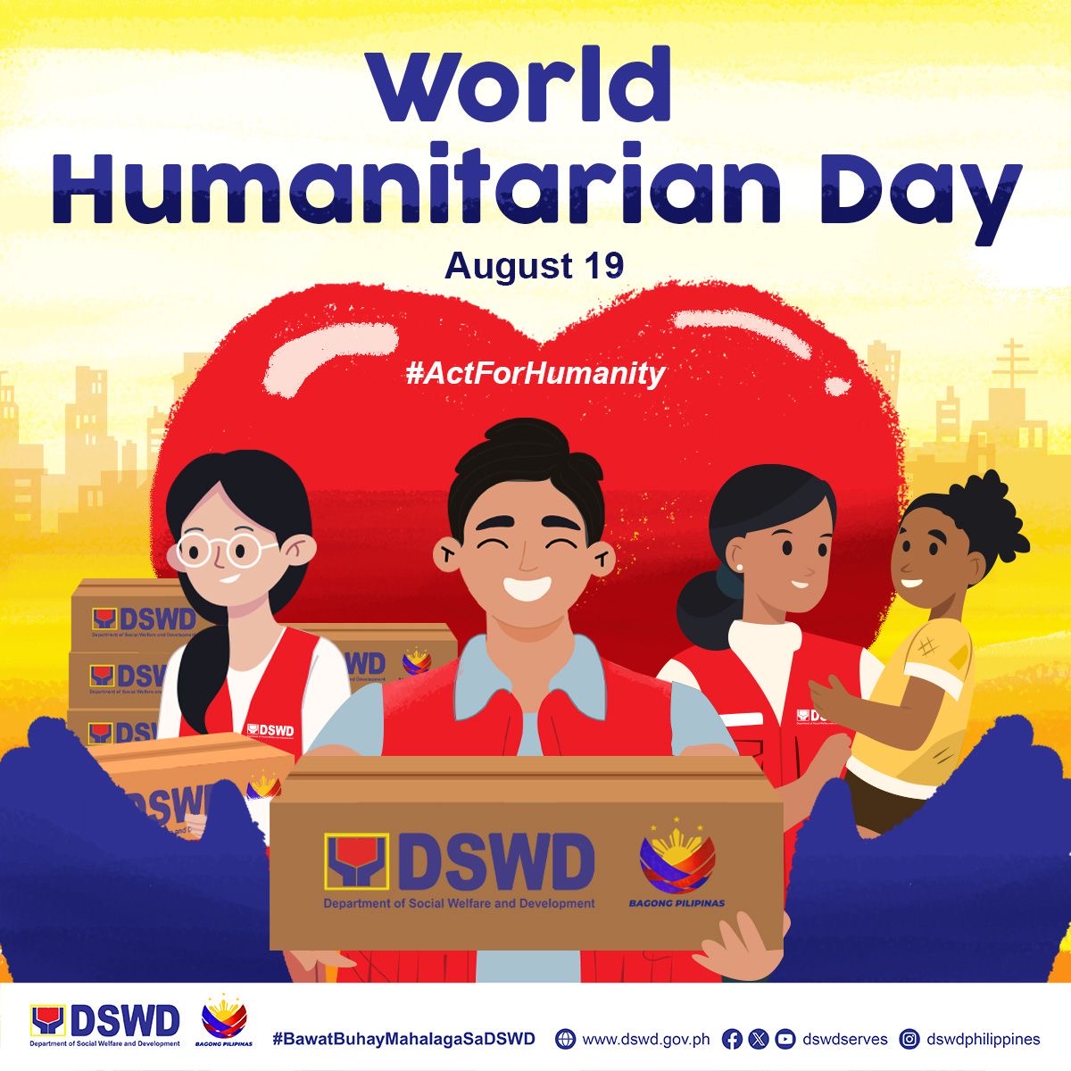 dswdserves's tweet photo. Let us protect and respect humanity!

On August 19, we commemorate World Humanitarian Day (WHD) honoring the courageous aid workers who dedicate their lives to humanitarian service. 

This year's #ActForHumanity campaign demands action against attacks on aid workers and civilians, and advocates for the enforcement of International Humanitarian Law to end impunity. 

#BawatBuhayMahalagaSaDSWD❤️ 
#WorldHumanitarianDay