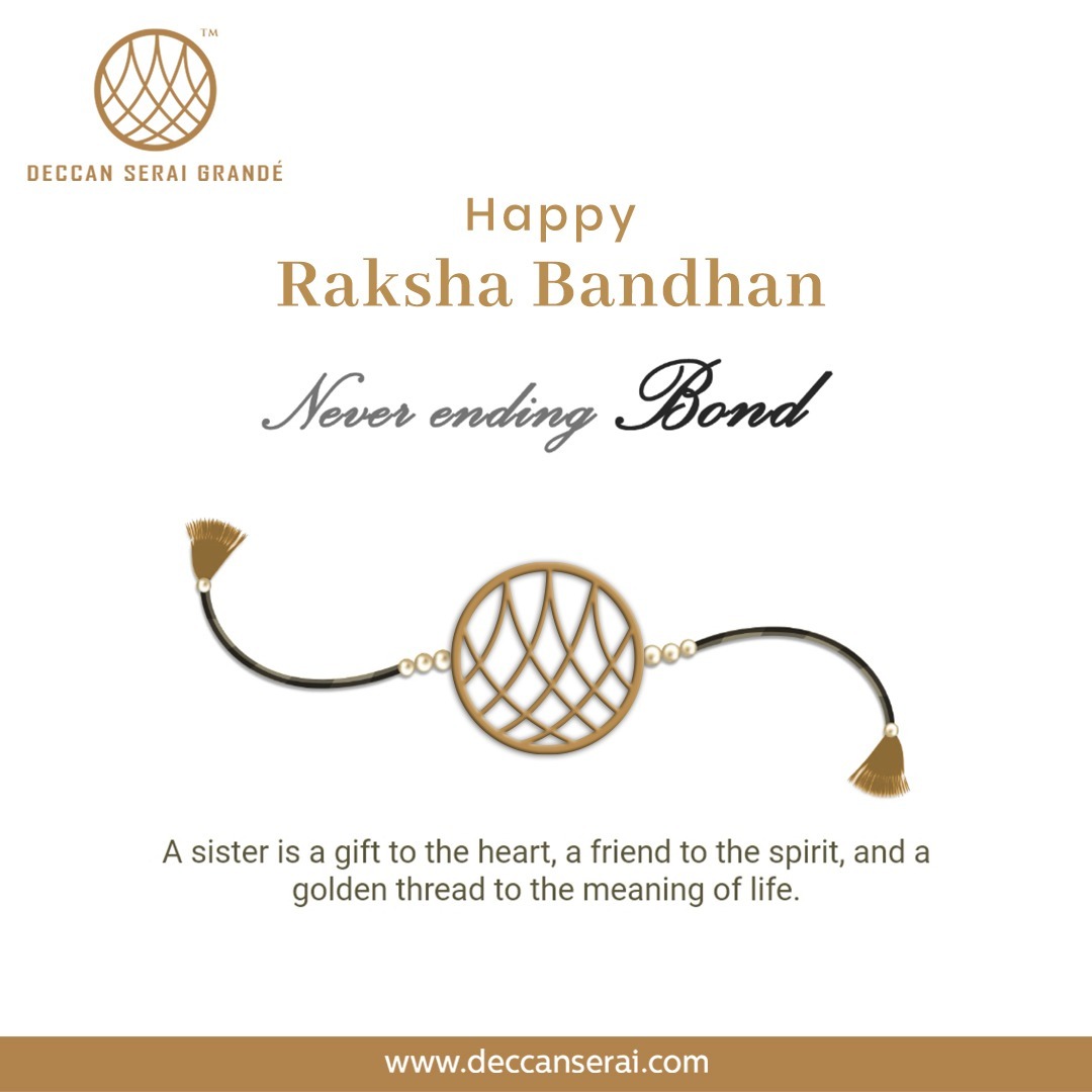 deccan_serai's tweet photo. Happy Raksha Bandhan from Deccan Serai Grande! Celebrate the never-ending bond of love and protection this Raksha Bandhan. A sister is a precious gift, a golden thread that enriches life with meaning and joy.

#DeccanSeraiGrande #Hyderabad #RakshaBandhan #BrotherSisterLove https://t.co/ET73lpkB1k