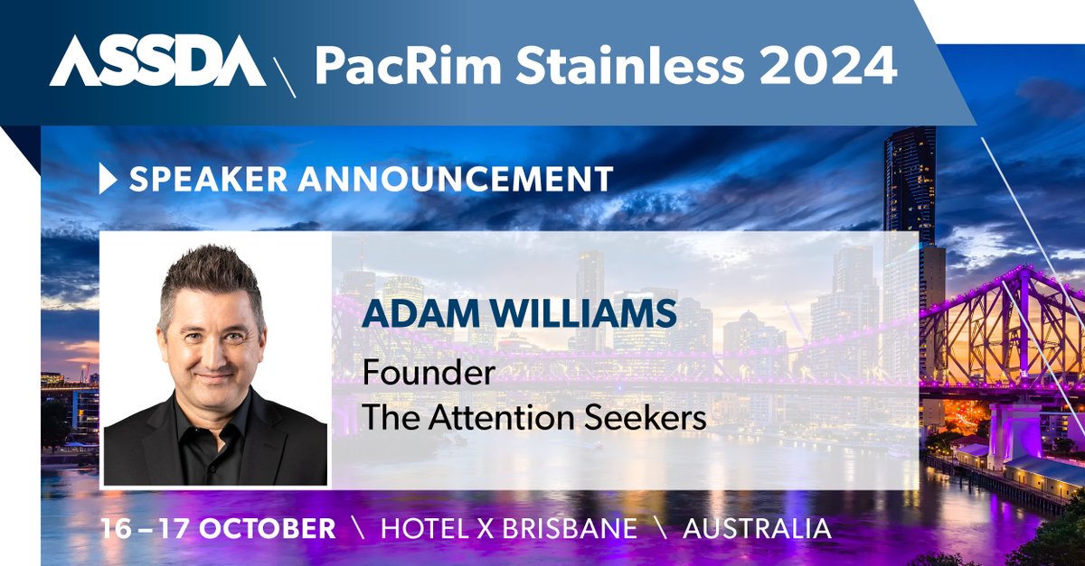 🚀 Get ready to ignite your business momentum at #PacRimStainless2024! We're thrilled to welcome Adam J Williams, Founder of The Attention Seekers, as our keynote speaker. Register now at pacrimstainless.com #STAINLESSSTEEL