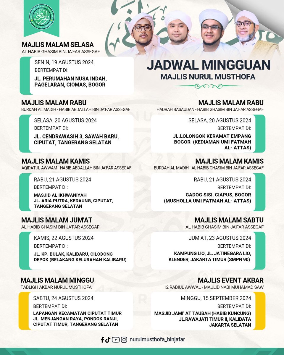 Jadwal Mingguan Majlis Nurul Musthofa Bin Ja'far, 19-24 Agustus 2024