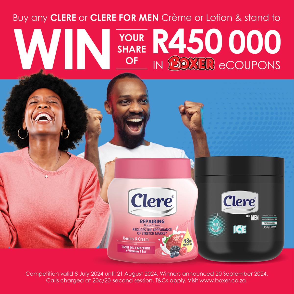 BoxerStores's tweet photo. ITS YOUR LAST chance to enter to WIN in the Clere competition. You stand a chance of winning your share of R450 000 in Boxer eCoupons. Buy any Clere Crème or Lotion then dial the number printed on your tillslip! You could be a winner. #clere #boxerstores Comp closes 21 August. https://t.co/I5mRHDvBuV