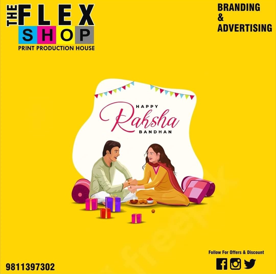 TheFlexShop1's tweet photo. HAPPY RAKSHA BANDHAN 🪢 💐

👉 : 9811397302,9654083549

#RakshaBandhan #sibling #rakhi #the_flex_shop #branding #advertising #uv_printing #Flex_Printing #digital_printing #ACP_sheet_Cladding #neon_light_board #acrylic_letter_board #offset_printing #outdoor_advertising #canopy https://t.co/tF435tn1q7