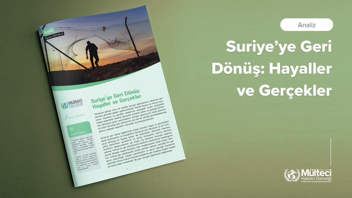 📌Analiz
📄Suriye’ye Geri Dönüş: Hayaller ve Gerçekler
✍️ <a href="/OmerOzkizilcik/">Ömer Özkizilcik</a> 
🗓️ Ağustos 2024

🔗 umhd.org.tr//page/suriye-y…