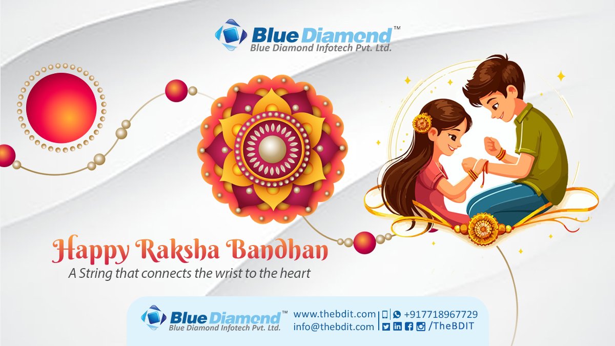 Happy Raksha Bandhan

#rakshabandhan #rakhi #brothersisterlove #rakhigift

𝐑𝐞𝐚𝐜𝐡 𝐔𝐬 :
🌐 : thebdit.in
📧 : info@thebdit.com
☎️ : +917700091613
🗨 : +91 77189 67729 WhatsApp
🏢 : 𝐁𝐥𝐮𝐞 𝐃𝐢𝐚𝐦𝐨𝐧𝐝 𝐈𝐧𝐟𝐨𝐭𝐞𝐜𝐡 𝐏𝐯𝐭. 𝐋𝐭𝐝.