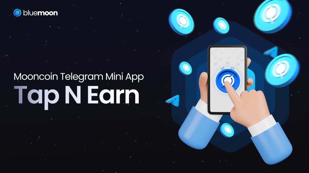 Ready to turn taps into rewards? 💰
The Tap N' Earn MoonCoin Telegram mini app is launching soon. 
Don't miss out on the chance to earn as you play! 🌕

#MoonCoin #TapNEarn #ComingSoon #bluemoongaming #web3 #gamefi