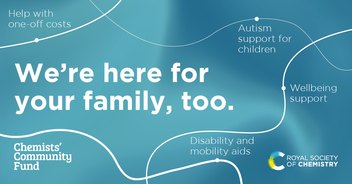 Because you’re an RSC member, the Chemists’ Community Fund can help your family, too. 

This includes helping with one-off costs for school uniforms or necessary equipment. Call 0800 084 3451 (UK Freephone), +44 1223 853549 (Intl) or visit: rsc.li/4eP2zQd #RSCCommFund