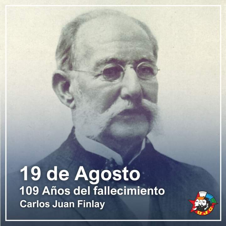 ¡Buenos días juventud 🇨🇺!
 Hoy recordamos al médico -epidemiólogo cubano Carlos J Finlay.
Descubridor del agente transmisor de la fiebre amarilla, hipótesis que transformaría el pensamiento médico y científico ante esa enfermedad que azotaba a la población 🌎.

#Cuba #UJCdeCuba