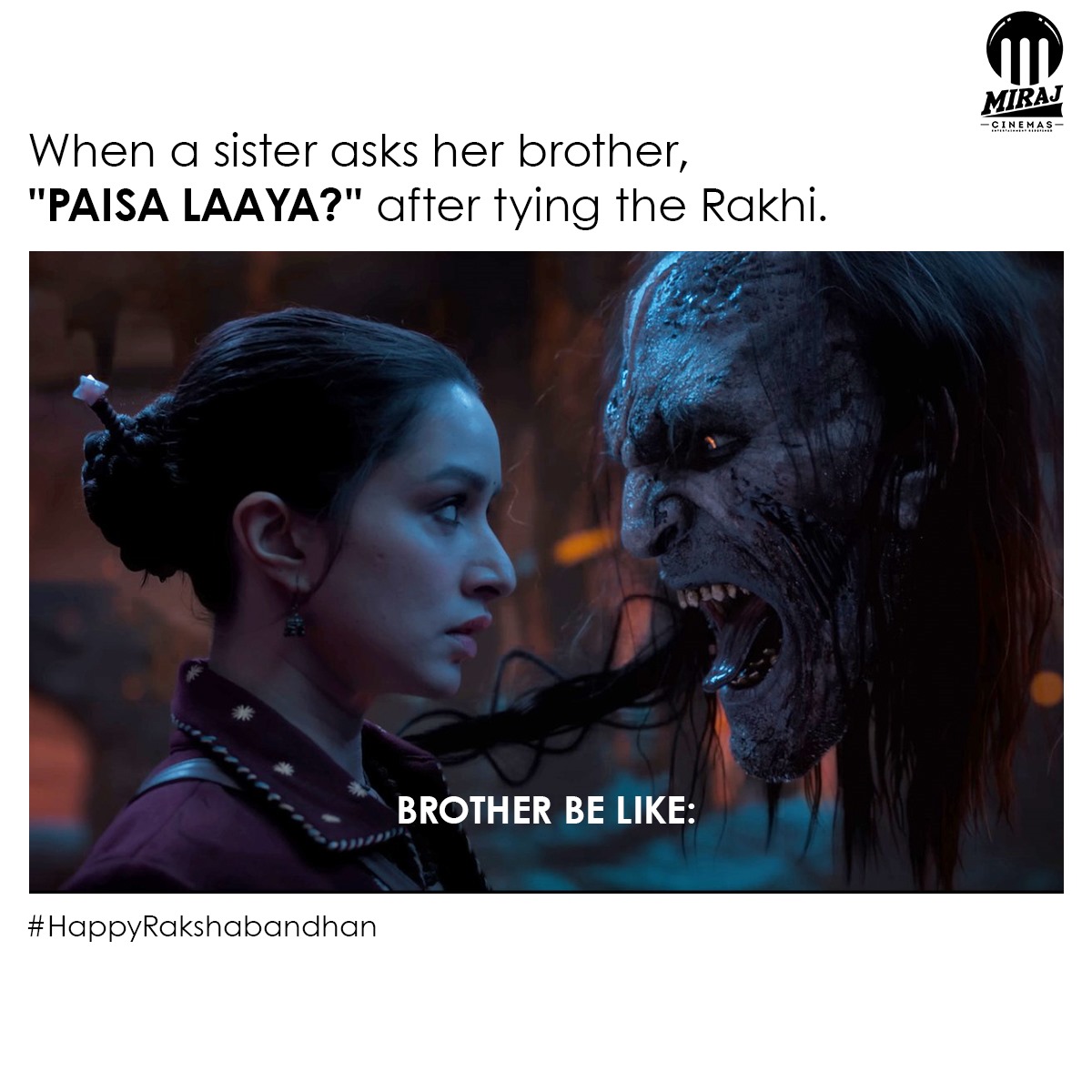 MirajCinemas's tweet photo. When you ask your brother, 'Paisa laaya?' after tying the Rakhi, and his face says it all. Share if you can relate! 😂
.
Stree 2, now showing at #MirajCinemas.
Book your tickets now: https://t.co/niVUo6MXPv
.
#HappyRakshabandhan #SiblingMeme #StreeVsSarkata https://t.co/06G3KjvSX4