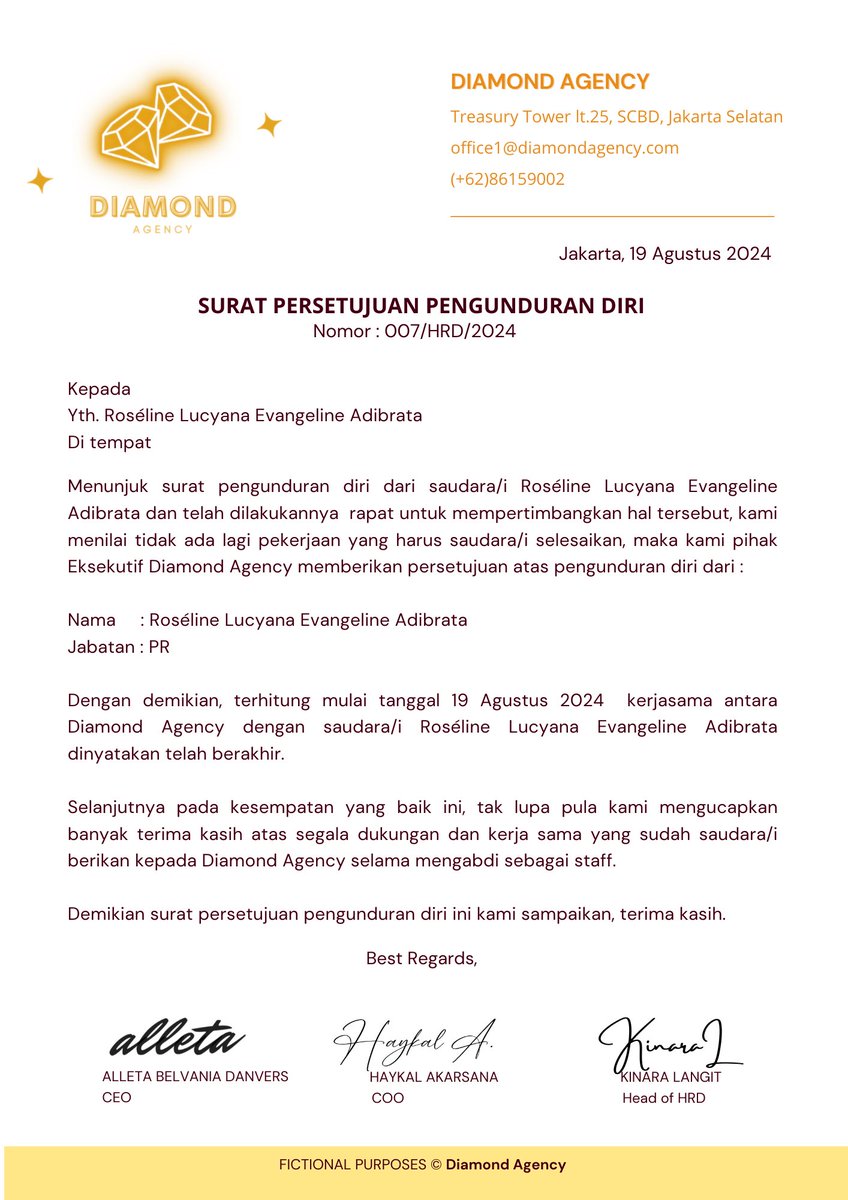 📧 E-mail

From : Diamond Agency
To : Roseline Lucyana Evangeline Adibrata (<a href="/lamunansemu/">BEASTAR — ROSEI.</a>)
Cc :
alleta@diamond.net (<a href="/sooyrg/">Alleta</a>)
haykal@diamond.net (<a href="/marxcvel/">Haykal</a>)
kinara@diamond.net (<a href="/jhani_yoo/">Kinara Langit!</a>)

Subject : Surat Persetujuan Pengunduran Diri
🖇️: