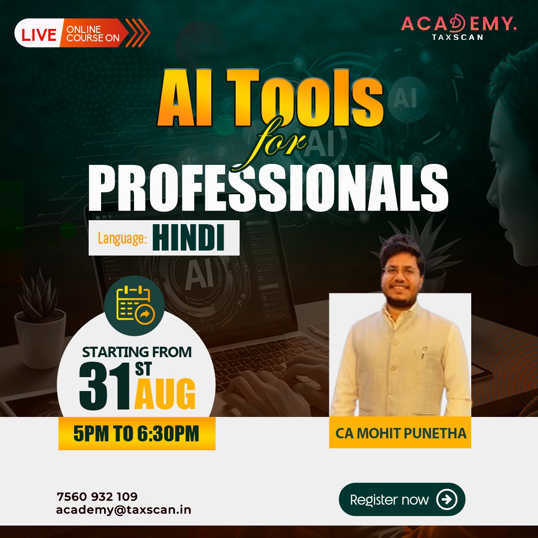 TaxscanAcademy's tweet photo. 💫 NEW COURSE ALERT
📢 Join our Live Online Course on #AITools for Professionals and gain hands-on experience with the latest #AI technologies!
🔗 Register Now: https://t.co/icFZvwh5F7

#AIToolsforProfessionals #taxscanacademy #taxscan @Taxscan #livecourses #aitoolscourse https://t.co/mHw1zFLN6M
