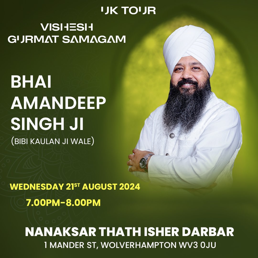 bhaiamandeepsin's tweet photo. U.k Upcoming Samagam.Bhai Amandeep Singh Ji Bibi Kaulan Wale.#bhaiamandeepsinghji #bhaiamandeepsingh #bibikaulanwale #uk #samgam https://t.co/g6AEOwR7lT