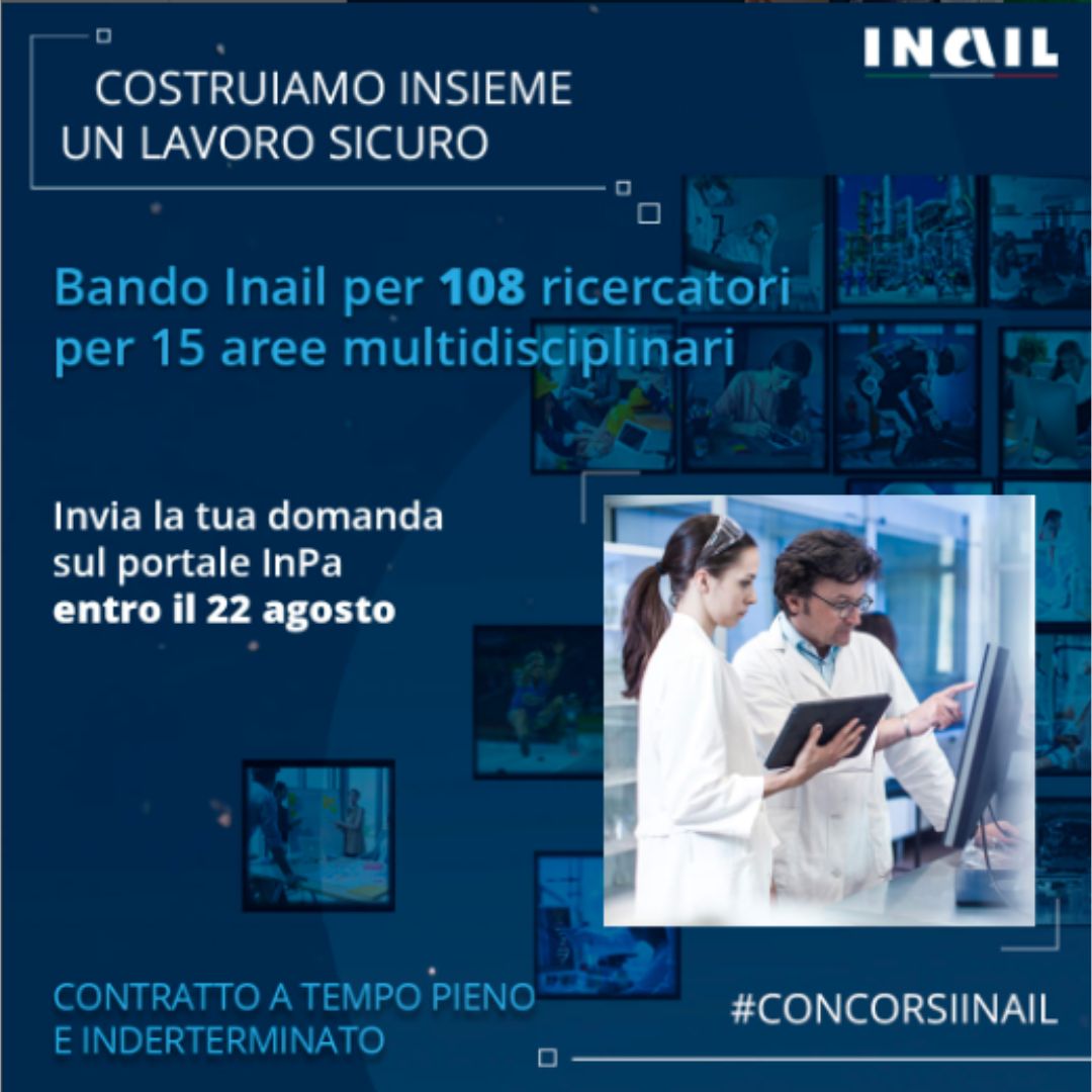 inail_gov's tweet photo. #Inail 108 posti a disposizione nel settore Ricerca dell’Istituto in 15 aree multidisciplinari su materie scientifiche, tecniche e umanistiche.
Domanda di partecipazione entro il 22 agosto.
Il bando: https://t.co/7FheeSnE5o
#ConcorsiInail https://t.co/5qXfkmgiCC