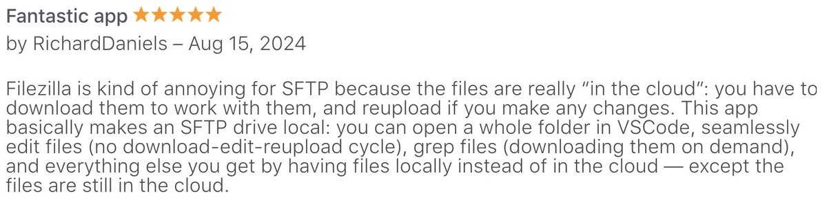 FileZillaPro's tweet image. Wow! We're thrilled to hear how much you love RemoteDrive! ❤️ Your review perfectly captures the magic of seamless SFTP editing. Thanks for sharing your experience! #SFTP #productivity #customerlove
