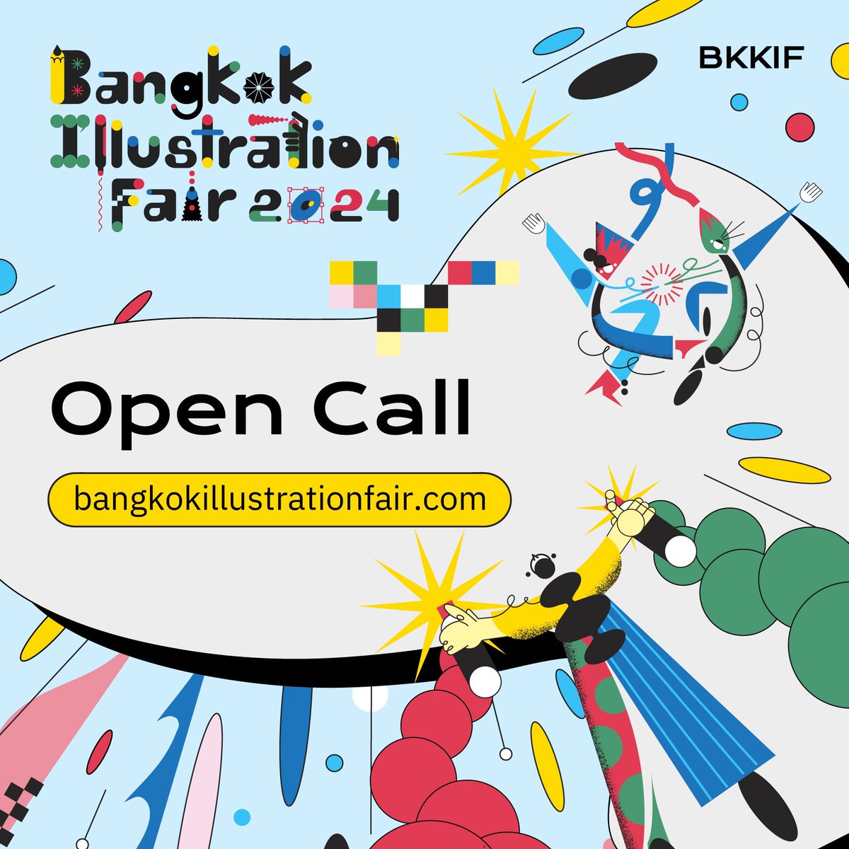 #BKKIF2024 OPEN CALL! 
Bangkok Illustration Fair is now accepting artist applications to exhibit their artworks on our online showcase and at centralwOrld LIVE, 8th floor of centralwOrld, between 5-8 December 2024.

Today - 18 Sep 2024, 3 pm (BKK Time)
bangkokillustrationfair.com/guideline