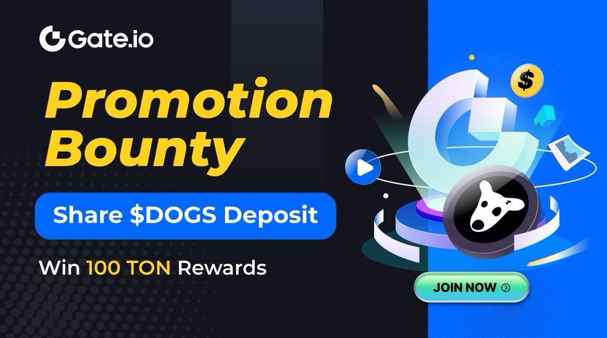 📣#DOGS Deposit Promotion Bounty 🎁1 Entry, 2 Chances to Win! 10 Winners x  1 $TON Each 1️⃣Follow @gate_io, Like & RT 2️⃣Post content about Deposit  $DOGS on https://t.co/8kWqgEeplL 3️⃣Share on social media