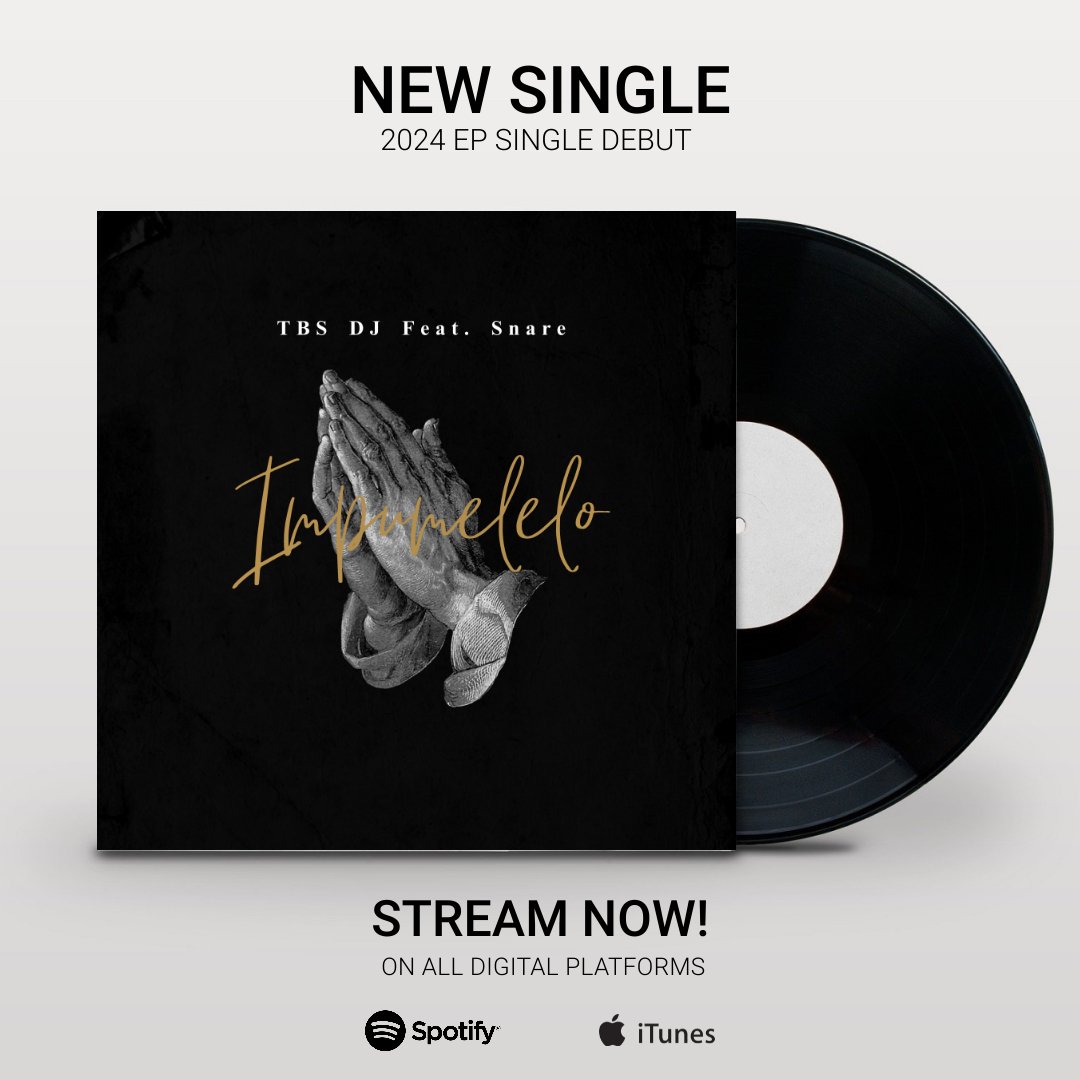 TBSDJ1's tweet photo. New EP on the way " Tell A Better Story II, with it's leading single " Impumelelo (feat. Snare) " https://t.co/wHJuN8q0tT
