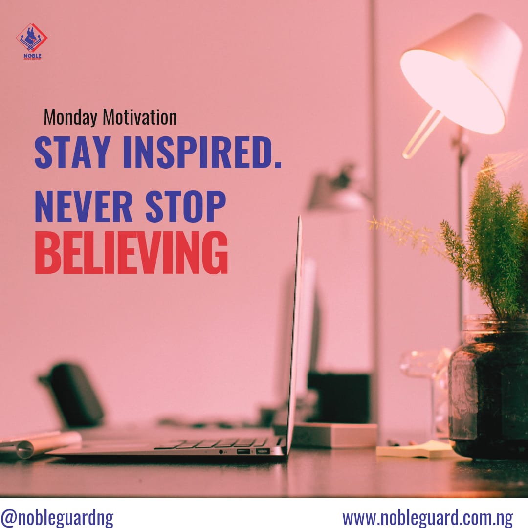 nobleguardng's tweet image. How is your Monday going so far?
Here is your Monday morning reminder that you should not stop making that move. Believe you have got it and you can win big.

Let us be your inspiration to keep on keeping on.

#NobleGuardNG
#MondayMotivation
#YourSecurityPartner
#safeguardingyou
