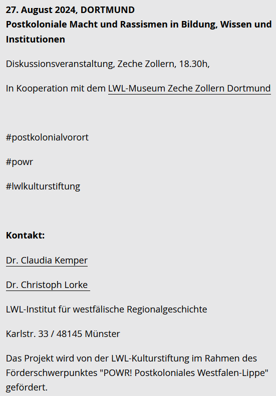 #postkolonialvorort
#powr
#lwlkulturstiftung
<a href="/malte_thiessen/">Malte Thießen @maltethiessen.bsky.social</a>
<a href="/BurkhardBeyer/">Burkhard Beyer</a>

🗓️ 27. Aug., 18:30, in Kooperation mit #LWL Museum Zeche Zollern <a href="/stadtdortmund/">Stadt Dortmund</a>

Postkoloniale Macht &amp; Rassismen in Bildung/Wissen/Institutionen
Diskussion von @LWLGeschichte

ℹ️ lwl-regionalgeschichte.de/de/veranstaltu…