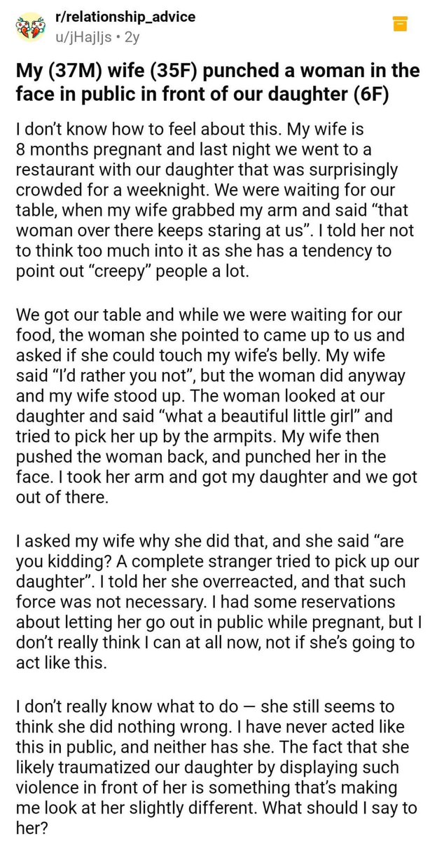 Your wife is 8 months pregnant. YOU should have been the one preventing a random woman from manhandling her and your 6 year old daughter. Shame it got to the point where your wife felt she had to do it 🤷‍♀️