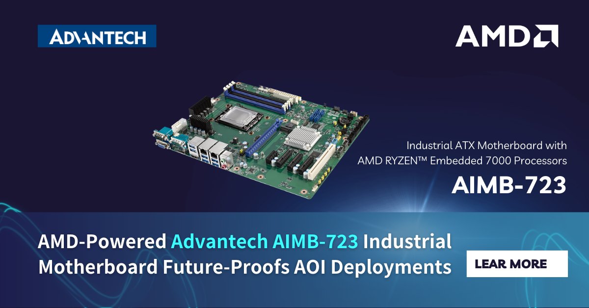 MGheiba's tweet photo. New AIMB-723 Industrial Motherboard Powered by @AMD Ryzen Embedded 7000 processor, Click the link below to learn more. @Advantech_IIoT #AOI ##SmartManufacturing https://t.co/2unSttGfwJ
